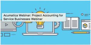 Project Accounting for Service Businesses On-Demand Webinar